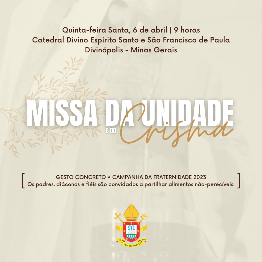 Missa da Unidade e do Crisma terá gesto concreto em sintonia tema