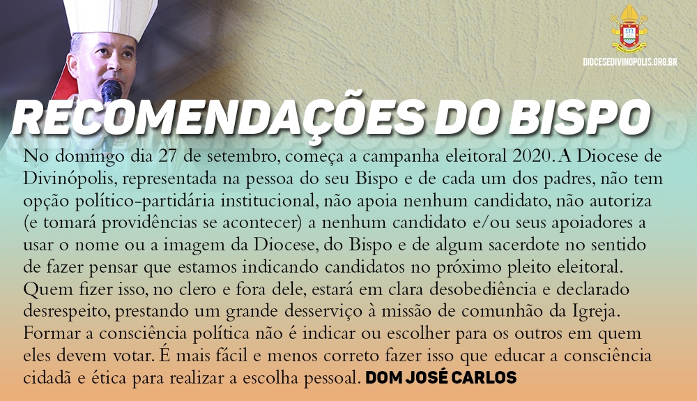 Foto de Recomendações do Bispo: Início da campanha eleitoral 2020