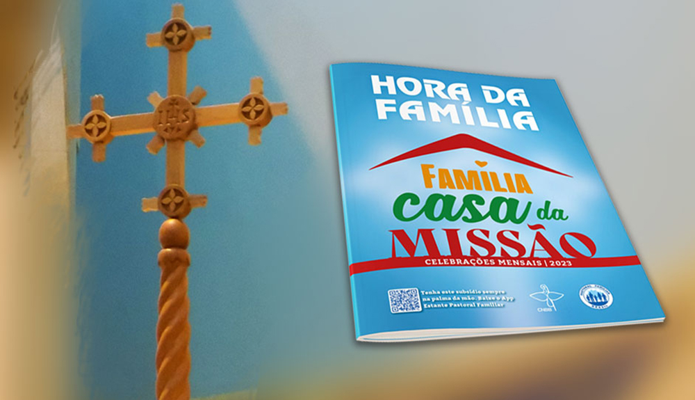Foto do artigo Hora da Família mensal para 2023 está disponível com o tema ‘FAMÍLIA, CASA DA MISSÃO’