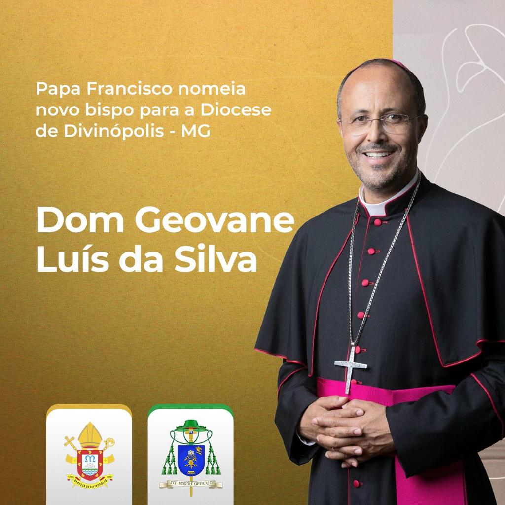 Foto de Papa Francisco nomeia Dom Geovane Luís da Silva como bispo diocesano de Divinópolis – MG