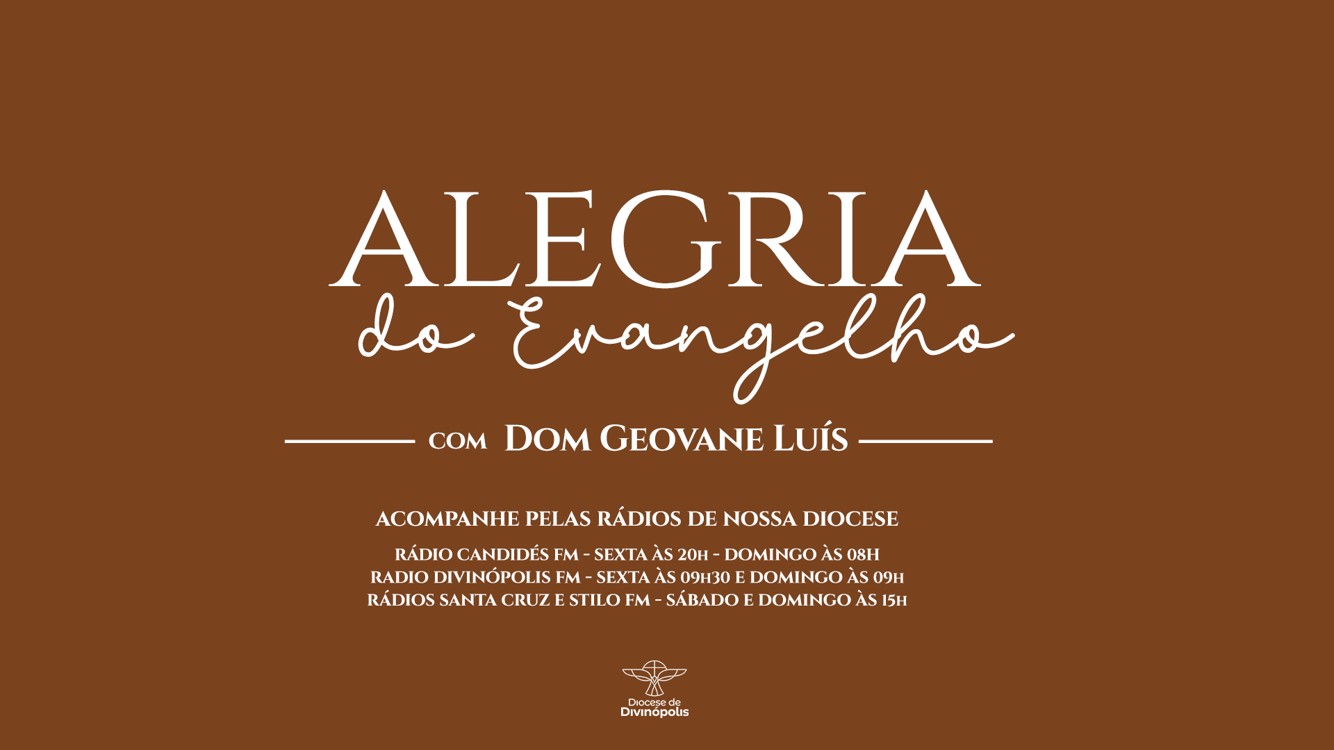 Notícia: Alegria do Evangelho | Dom Geovane Luís | 15/11/2024