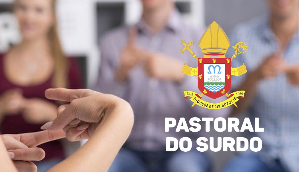 Foto de Pastoral do Surdo promoverá encontro diocesano em Azurita