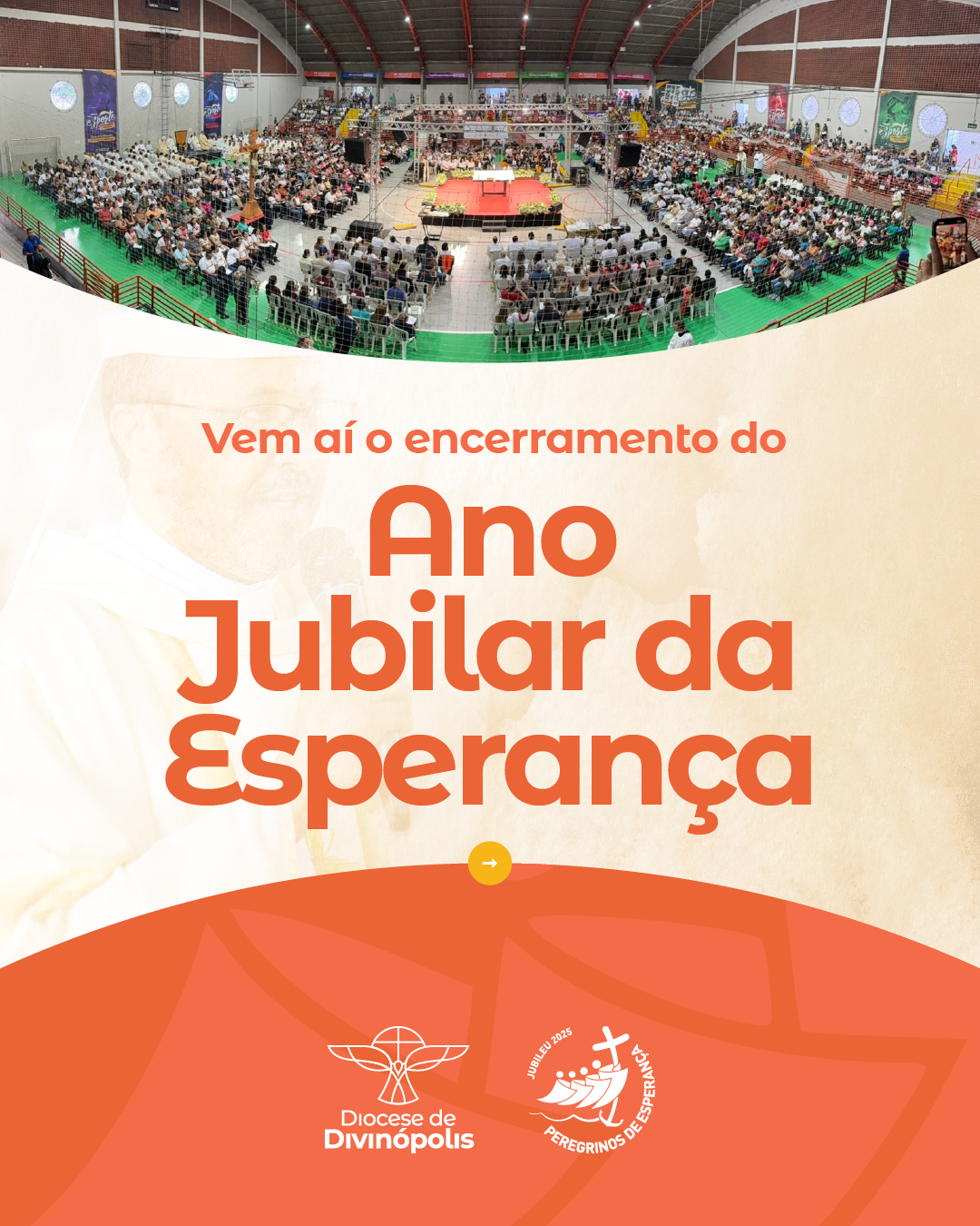 Foto de Encerramento do Ano Jubilar da Esperança em Divinópolis será no dia 28 de dezembro