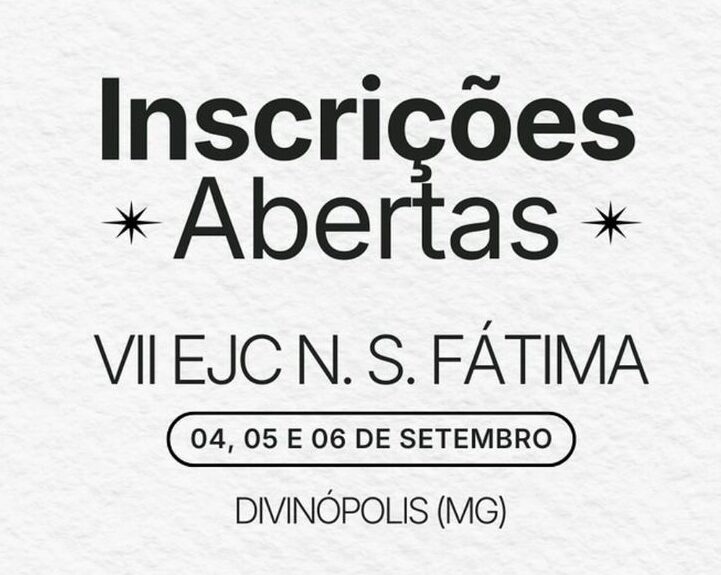 Notícia: Inscrições abertas para o 7º EJC Fatinha de Divinópolis